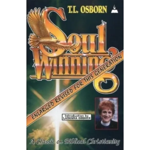Soulwinning: A Classic on Biblical Christianity