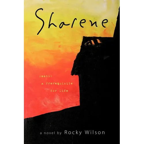 Sharene: Death: A Prerequisite for Life