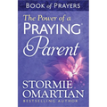 The Power of a Praying Parent Book of Prayers