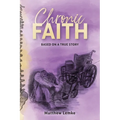 Chronic Faith: Based on a true story