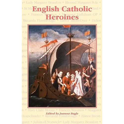 English Catholic Heroines