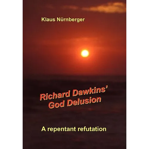 Richard Dawkins' God Delusion