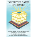 Inside the Gates of Heaven