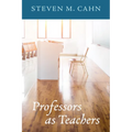 Professors as Teachers