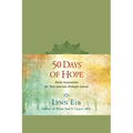 50 Days of Hope: Daily Inspiration for Your Journey Through Cancer