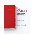 The Gospels: Chronological Arrangement - King James Version