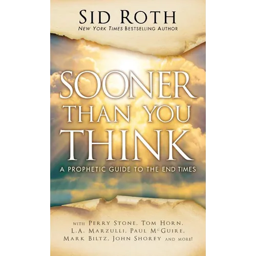 Sooner Than You Think