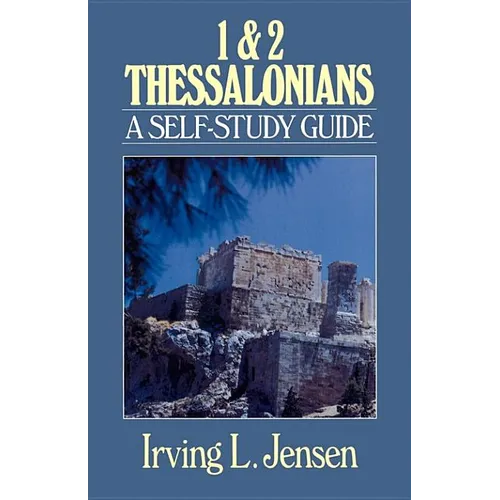 1 & 2 Thessalonians: A Self-Study Guide