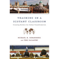 Teaching in a Distant Classroom: Crossing Borders for Global Transformation