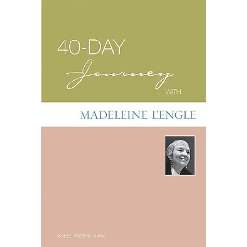 40-Day Journey with Madeleine L'Engle