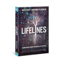 Lifelines: Sound Advice from the Heroes of the Faith