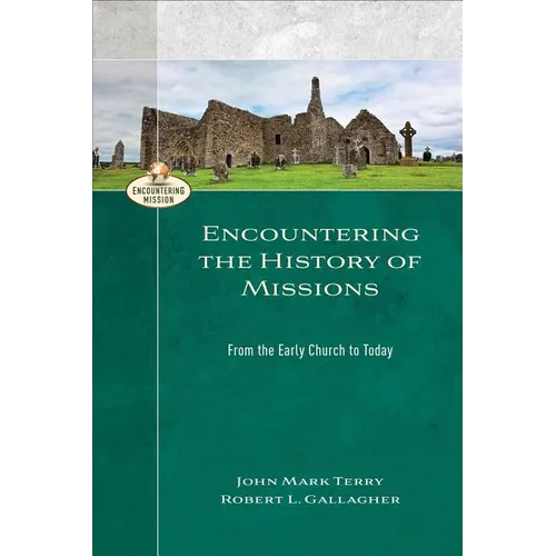 Encountering the History of Missions