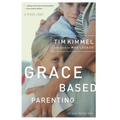 Grace-Based Parenting