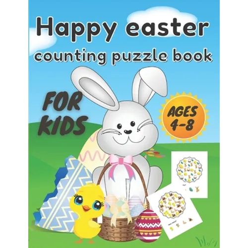 happy easter counting puzzle book: A Fun Guessing Game Book for Ages 4-8 Year Olds - Fun & Interactive Picture Book for Preschoolers and Toddlers ( Ea