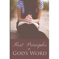 First Principles of God's Word