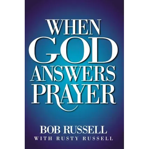 When God Answers Prayer