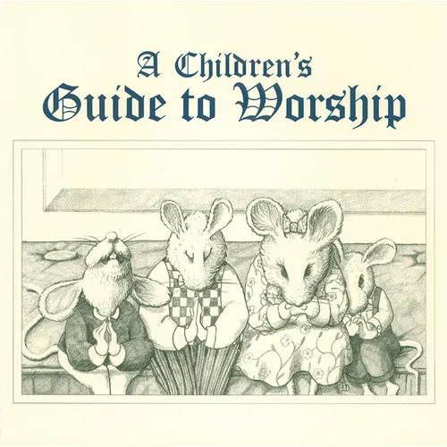 Childrens Guide to Worship