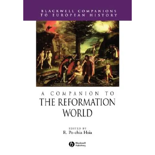 A Companion to the Reformation World