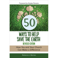 50 Ways to Help Save the Earth, Revised Edition: How You and Your Church Can Make a Difference