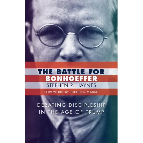 The Battle for Bonhoeffer