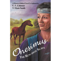 Onesimus the Run-Away Slave