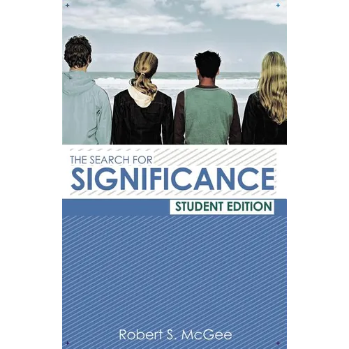 The Search for Significance Student Edition