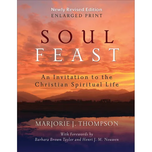 Soul Feast, Newly Revised (Enlarged Print)