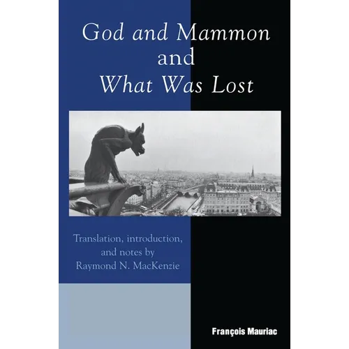 God and Mammon and What Was Lost