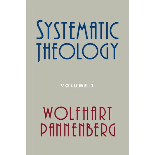 Systematic Theology, Volume 1