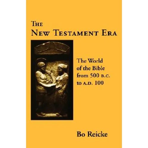 The New Testament Era