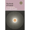 The Book of Genesis: A Biography