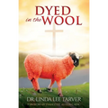 Dyed in the Wool