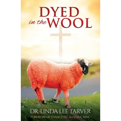 Dyed in the Wool