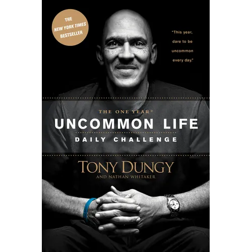 The One Year Uncommon Life Daily Challenge