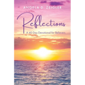 Reflections: A 40 Day Devotional for Believers