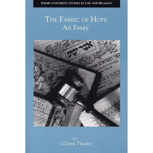 The Fabric of Hope: An Essay