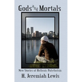 Gods and Mortals: New Stories of Hellenic Polytheism