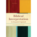 Biblical Interpretation: An Integrated Approach