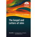 The Gospel and Letters of John, Volume 1: Introduction, Analysis, and Reference