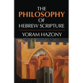 The Philosophy of Hebrew Scripture