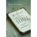 Mirror for the Soul: A Christian Guide to the Enneagram