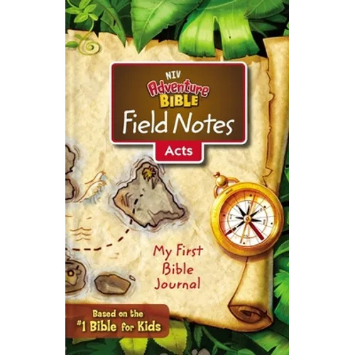 Niv, Adventure Bible Field Notes, Acts, Paperback, Comfort Print: My First Bible Journal