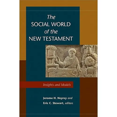 The Social World of the New Testament