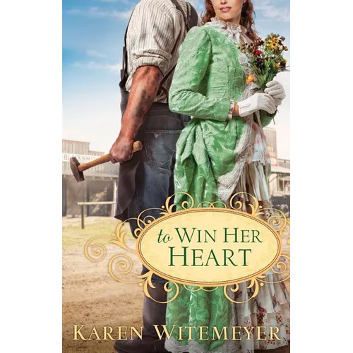 To Win Her Heart