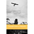 Through Gates of Splendor: 40th Anniversary Edition