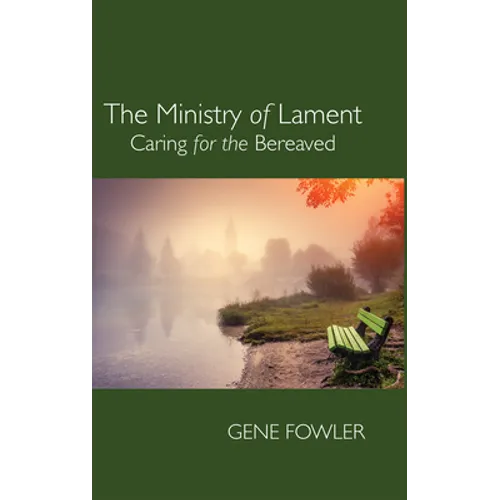 The Ministry of Lament