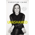 Unashamed: Drop the Baggage, Pick Up Your Freedom, Fulfill Your Destiny