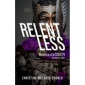 Relentless: Memoirs of a COGIC PK, The Untold Story