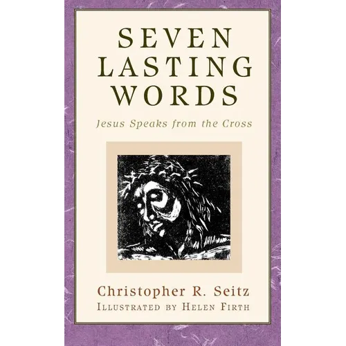 Seven Lasting Words