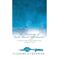 The Anointing of Faith-Based Affirmations: A Parental Guide to Help Children Using The Word of God